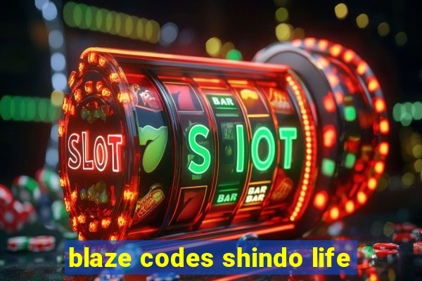 blaze codes shindo life